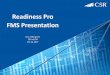Readiness Pro FMS Presentation - CSR Professional … · BRS is the REACTIVE solution that provides breach ... · Whole Foods Market investigating payment card breach ... · Maine's