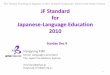 The Tertiary Teaching of Japanese in New Zealand … services... · JF Standard for Japanese-Language Education 2010 ... B2.1 . B2.2 Level1 ~Level2 ... wishes in personal letters