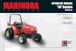 OPERATOR MANUAL '16' Series - duntonfarms.com · personnel, genuine Mahindra parts and necessary equipments to undertake all your service requirements. Mahindra USA Inc’s policy
