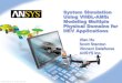 System Simulation Using VHDL-AMS: Modeling … · © 2010 ANSYS, Inc. All rights reserved. 1 ANSYS, Inc. Proprietary System Simulation Using VHDL-AMS: Modeling Multiple Physical Domains