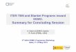 ITER-TBM and Blanket Programs toward DEMO. Summary for Concluding Session€¦ · ITER-TBM and Blanket Programs toward DEMO. Summary for Concluding Session A. Ibarra (CIEMAT, Spain)