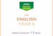 FOR ENGLISH YEAR 5 - Harrow Gate Primary Academy · The Progression Framework for English comprises two separate domains: ... graded realistic examples of what pupils might typically