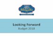 Looking Forward - Rideau Lakes, Ontario Agendas/Addition... · • Borrowing should be reserved for ... performance management, ... privatize or make more efficient (‘driving same