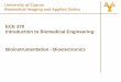 ECE 370 Introduction to Biomedical Engineering Bioinstrumentation - Bioelectronics · 2017-05-08 · Introduction to Biomedical Engineering Bioinstrumentation - Bioelectronics . 2