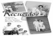 Memories Barrios Unidos Phoenix, Arizonabraunsacredheartcenter.org/uploads/7/8/7/9/7879053/barrios-1.pdf · 2 Recuerdos - Barrios Unidos Recuerdos - Barrios Unidos 2 A large land