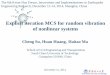 Explicit iteration MCS for random vibration of nonlinear ...risedr.tongji.edu.cn/6th_Kwang-Hua_Forum/files/Parallel 1C/Cheng Su... · Explicit iteration MCS for random vibration 