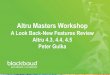Altru Masters Workshop - Blackbaud · Altru Masters Workshop A Look Back-New Features Review Altru 4.3, 4.4, 4.5 Peter Gulka
