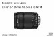 EF-S18-135mm f/3.5-5.6 IS STMgdlp01.c-wss.com/gds/3/0300007883/01/efs18-135mm-f3.5-5.6-is-stm... · Supplementary notes on using the lens and ... before taking it from a cold to warm