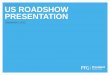 US roadshow presentation September 2012 - Microsoftprovidentfinancial.blob.core.windows.net/media/...september_2012.pdf · •Credit standards will remain unchanged due to ... to