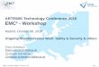 ARTEMIS Technology Conference 2016 EMC² - Workshop · ARTEMIS Technology Conference 2016 EMC² - Workshop Madrid, October 06, 2016 ... Chapter 6: Recommendations for applying IEC