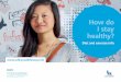 How do I stay healthy? - Novo Nordisk · How do I stay healthy? Diet and exercise info At Novo Nordisk, ... your insulin dose in your head, talk to your doctor or nurse about tools,