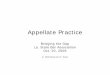Appellate Practice - Louisiana Civil Appeals · Appellate Practice Bridging the Gap ... • Writing an appellate brief • Preparing for and delivering oral argument ... Final judgment