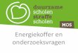 Energiekoffer en onderzoeksvragen - … · •Gaat ze niet uit van foute veronderstellingen? De West-Vlaamse energiekoffer Alle info, handleidingen, …: