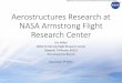 Aerostructures Research at NASA Armstrong Flight Research ... Aerostructures Research at NASA Armstrong