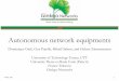 Dominique Gaïti, Guy Pujolle, Mikaël Salaun, and …cgi.di.uoa.gr/~istavrak/PDF_presentations_WAC/A5_1_Pujolle.pdf · agents/LPDP/Control agents MANAGEMENT PLANE Networks elements