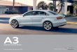 A3microsites.audi.co.za/_assets/pricing/2015/february/77012-a3_s3... · A3 Sedan T FSI ® A3 Sedan 1.4T FSI ... • Interior mirror with - dimming function • Leather covered multi