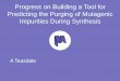Progress on Building a Tool for Predicting the Purging … on... · Predicting the Purging of Mutagenic Impurities During ... a Tool for Predicting the Purging of Mutagenic Impurities