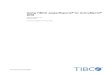 Using TIBCO JasperReports® for ActiveMatrix® BPM · Using TIBCO JasperReports® for ActiveMatrix® BPM Software Release 4.2 August 2017 Document Update: December 2017 Two-Second