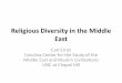 Religious Diversity in the Middle East - World View · Religious Diversity in the Middle East Carl Ernst Carolina Center for the Study of the Middle East and Muslim Civilizations