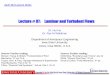 Lecture # 07: Laminar and Turbulent Flowshuhui/teaching/2017-01Sx/AerE344/class-notes/... · Fluid Mechanics,” Part C Ch 10 Tritton, “Physical Fluid Dynamics,” 2nd ed, Chs 2,