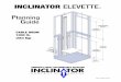 INCLINATOR ELEVETTE Planning Guide€¦ · planning cable drum 1000 lb. (454 kg) america’s most customizable elevator guide inclinator elevette ® pn 67209453 rev j
