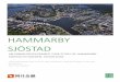 HAMMARBY SJÖSTAD - Energy Innovationenergyinnovation.org/wp-content/uploads/2015/12/Hammarby-Sjostad.pdf · 0 hammarby sjÖstad an urban development case study of hammarby sjÖstad