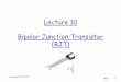 Lecture 10 Bipolar Junction Transistor (BJT)eng.staff.alexu.edu.eg/.../fall_2017/Lecture_10_BJT.pdf · DC analysis • Emitter-stabilized bias circuit • Voltage divider bias circuit
