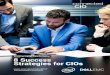 connected CIO - dellemc.com€¦ · A study by MIT Sloan Management Review and Deloitte ... Nearly three out of four organizations surveyed by Dell EMC and IDG cite business transformation