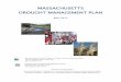 MASSACHUSETTS DROUGHT MANAGEMENT PLANdrought.unl.edu/archive/plans/Drought/state/MA_2013.pdf · MASSACHUSETTS DROUGHT MANAGEMENT PLAN ... 1.1 Background 1 1.2 Purpose ... MassDEP