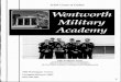 116th Corps of Cadets - Wentworth Military Academy · Wentworth Military Academy has a tradition known across the ... Michelle Morrison Jorge Ortega ... excellence that is
