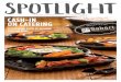 CASTING LIGHT ON TODAY’S PACKAGING TRENDS … Spotlight... · catering model. There is more than one way to inject ... Sushi/Sashimi Cold Appetizer Noodles Dish Fried Appetizer