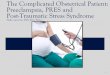 The Complicated Obstetrical Patient: Preeclampsia, PRES ... · The Complicated Obstetrical Patient: Preeclampsia, PRES and ... What do we know about hypertension in pregnancy? 4 