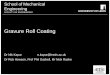 Gravure Roll Coating - AIMCAL · School of Mechanical Engineering FACULTY OF ENGINEERING School of Mechanical Engineering FACULTY OF ENGINEERING Gravure Roll Coating Dr Nik Kapur