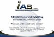 Prevent the Chain Reaction of Equipment Wear, … CHEMICAL CLEANING.pdf · - Carbon Steel, Stainless Steel, ... IAS chemical cleaning technology has solves the problem since most