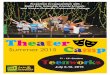 Theater - vgcc.edu camp flier 2015.pdf · Theater Summer 2015 Camp Presented in cooperation with ... Schoolhouse Rock ... Campers will receive the script by e-mail upon registration