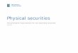 Physical securities: Documentation requirements for … · Physical securities . Documentation requirements for non-restricted securities . ... number of shares and security description