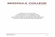 MISSOULA COLLEGE UNIVERSITY OF MONTANA …mc.umt.edu/nursing/Policy_Procedure_Manual_Revised_12-31-2015.pdf · S9 NURSING COURSE EXAMI ... systematic plan for ongoing evaluation that