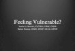 Feeling Vulnerable? - ilta.personifycloud.comilta.personifycloud.com/.../productfiles/3026914/FeelingVulnerable.pdf · A Little About Us… Balazs Bucsay Hungarian Hacker 14 years