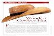 Wooden Cowboy Hat - coeur-de-larbre.com · by Ray Lanham 28 American Woodworker JULY 2008 EDITOR: TIM JOHNSON • PHOTOGRAPHY: DR. C.G. FIELD, PHD. F rom the time I turned my first