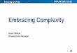 Embracing Complexity - MathWorks · Embracing Complexity The Festo Bionic Handling ... Student Contest. 37 Embracing Complexity Building the Foundations Easy-to-Build Devices Programmable