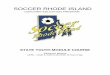 SOCCER RHODE ISLAND - usys-assets.ae-admin.com · soccer rhode island ... 19 u10 cognitive characteristics ... sri-version 8/03/2013 soccerri youth module soccer rhode island coaching