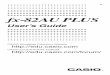 fx-82AU PLUS Users Guide Eng - CASIO Official …support.casio.com/en/manual/004/fx-82AU_PLUS_EN.pdf · fx-82AU PLUS User’s Guide CASIO Worldwide Education Website CASIO EDUCATIONAL