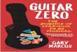 GUITAR - nudgemenow.com · Until recently, science supported this theory. Virtually everybody in ... the jazz guitar legend Pat Martino, who relearned how to play after