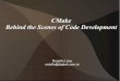 cmake Behind The Scenes Of Code Development · CMake Behind the Scenes of Code Development. ... – Visual Studio projects, Make/GCC, XCode, ... 1.Create program source: