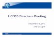 UCEDD Directors Meeting - AUCD Home director meeting presentation.pdf · University support for UCEDD ... ACA will continue to be implemented by HHS Secretary Kathleen ... ambulance