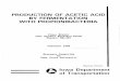 PRODUCTION OF ACETIC ACID BY … · production of acetic acid by fermentation with proplonlbacterla final report iowa highway research board project hr-321 february 1993 research