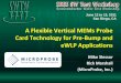 A Flexible Vertical MEMs Probe Card Technology for …€¦ · A Flexible Vertical MEMs Probe Card Technology for Pre-Bump and eWLP Applications ... •No ILD cracking found with