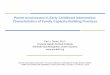 Parent Involvement in EC Intervention Involvement in EC Intervention... · Parent Involvement in Early Childhood Intervention: ... Parent Involvement and Everyyy gday Child Learning