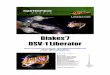 Blakes’7 DSV-1 Liberator - Masterpiece Models · Blakes’7 DSV-1 Liberator Model kit by Masterpiece Models:  Pattern Maker: Alfred Wong Casting: J&S …