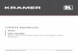 USER MANUAL - k.kramerav.com · Welcome to Kramer Electronics! Since 1981, ... Throughout this user manual the chassis configuration is ... It is particularly suitable in the consumer